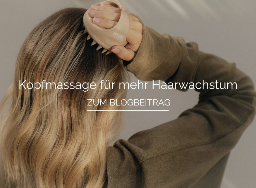 Kopfmassage für mehr Haarwachstum