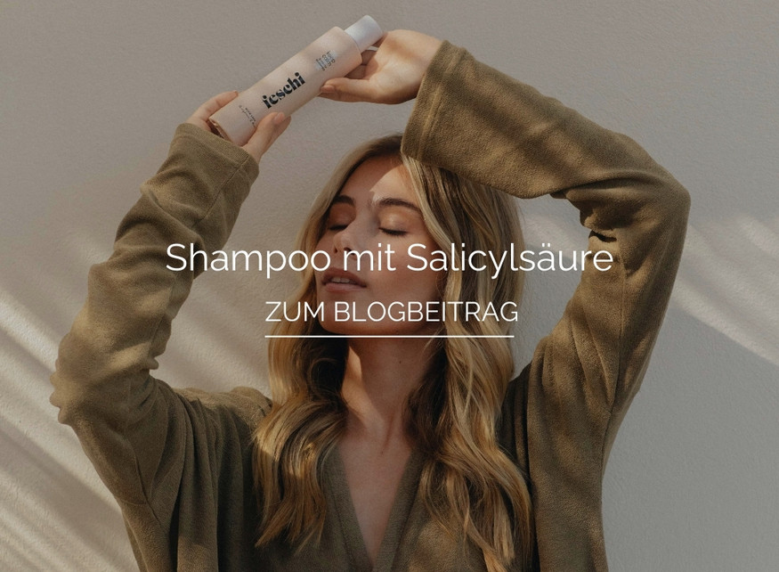 Shampoo mit Salicylsäure